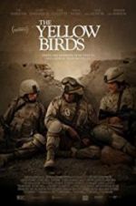 Watch The Yellow Birds 123MoviesFree