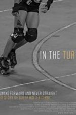 Watch In the Turn 123MoviesFree