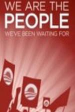 Watch We Are the People We've Been Waiting For 123MoviesFree