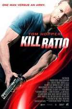 Watch Kill Ratio 123MoviesFree