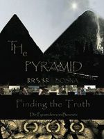 Watch The Pyramid - Finding the Truth 123MoviesFree