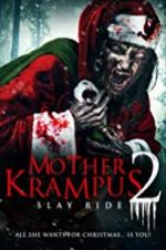 Watch Mother Krampus 2: Slay Ride 123MoviesFree