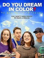 Watch Do You Dream in Color? 123MoviesFree