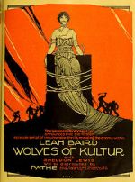 Watch Wolves of Kultur 123MoviesFree
