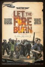 Watch Let the Fire Burn 123MoviesFree