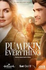 Watch Pumpkin Everything 123MoviesFree