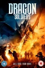 Watch Dragon Soldiers 123MoviesFree