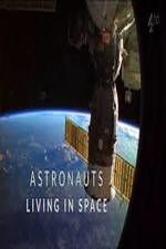 Watch Astronauts: Living in Space 123MoviesFree