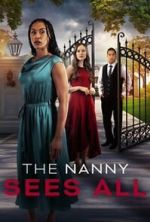 Watch The Nanny Sees All 123MoviesFree