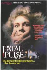 Watch Fatal Pulse 123MoviesFree