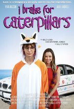 Watch I Brake for Caterpillars 123MoviesFree