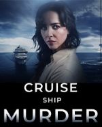 Watch Cruise Ship Murder 123MoviesFree