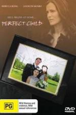Watch The Perfect Child 123MoviesFree