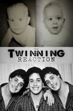 Watch The Twinning Reaction 123MoviesFree