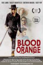 Watch Blood Orange 123MoviesFree