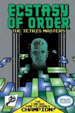 Watch Ecstasy of Order The Tetris Masters 123MoviesFree