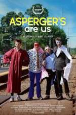 Watch Aspergers Are Us 123MoviesFree