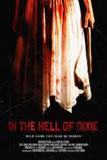 Watch In the Hell of Dixie 123MoviesFree