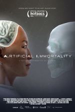 Watch A.rtificial I.mmortality 123MoviesFree
