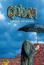 Watch Cirque du Soleil: Quidam 123MoviesFree
