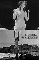 Watch Why Girls Walk Home 123MoviesFree