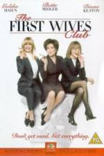 Watch The First Wives Club 123MoviesFree