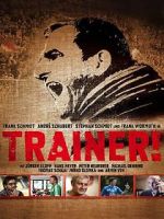 Watch Trainer! 123MoviesFree