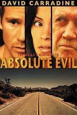 Watch Absolute Evil - Final Exit 123MoviesFree