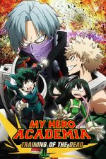 Watch My Hero Academia: Training of the Dead 123MoviesFree