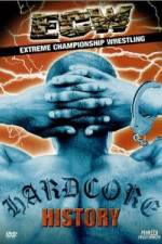 Watch ECW  Hardcore History 123MoviesFree