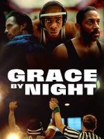 Watch Grace by Night 123MoviesFree