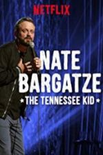 Watch Nate Bargatze: The Tennessee Kid 123MoviesFree