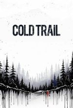 Watch Cold Trail 123MoviesFree