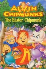 Watch Alvin and the Chipmunks: The Easter Chipmunk 123MoviesFree