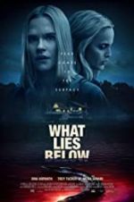 Watch What Lies Below 123MoviesFree