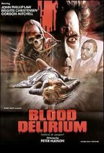 Watch Blood Delirium 123MoviesFree