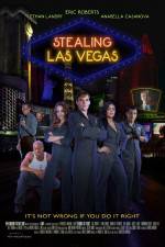 Watch Stealing Las Vegas 123MoviesFree