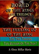 Watch Bored of the Rings: The Trilogy 123MoviesFree