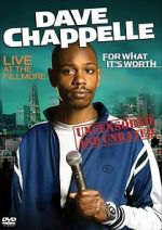 Watch Dave Chappelle: For What It\'s Worth 123MoviesFree