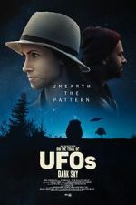 Watch On the Trail of UFOs: Dark Sky 123MoviesFree