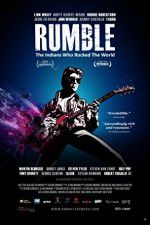 Watch Rumble The Indians Who Rocked The World 123MoviesFree