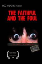 Watch The Faithful and the Foul 123MoviesFree