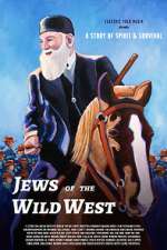 Watch Jews of the Wild West 123MoviesFree