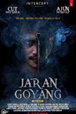 Watch Jaran Goyang 123MoviesFree