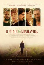 Watch The Movie of My Life 123MoviesFree
