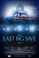 Watch The Last Big Save 123MoviesFree