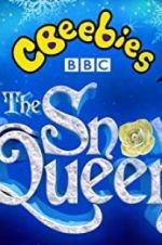 Watch CBeebies: The Snow Queen 123MoviesFree