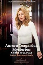 Watch Aurora Teagarden Mysteries: A Very Foul Play 123MoviesFree