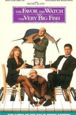 Watch The Favour, the Watch and the Very Big Fish 123MoviesFree