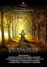 Watch You Will Never Walk Alone 123MoviesFree